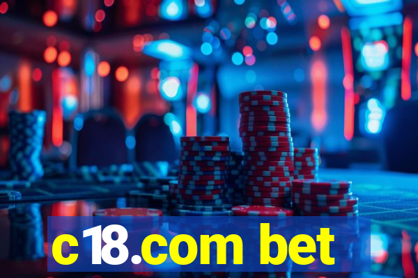 c18.com bet